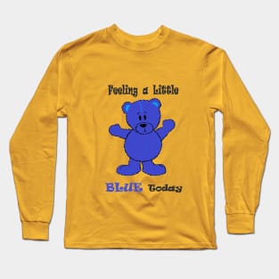 Feeling a Little Blue Long Sleeve T-Shirt